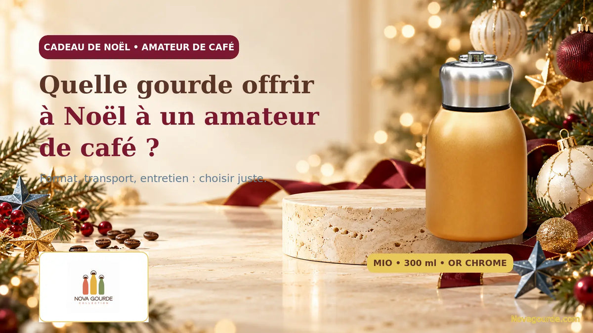 Quelle gourde offrir à Noël à un amateur de café ?