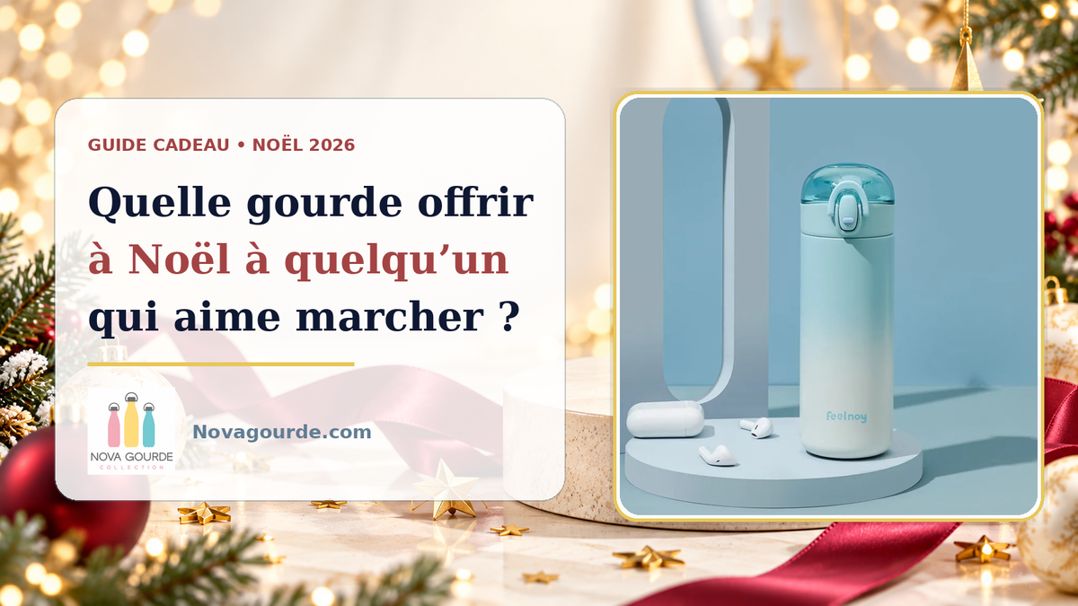 Quelle gourde offrir à Noël à quelqu’un qui aime marcher ?